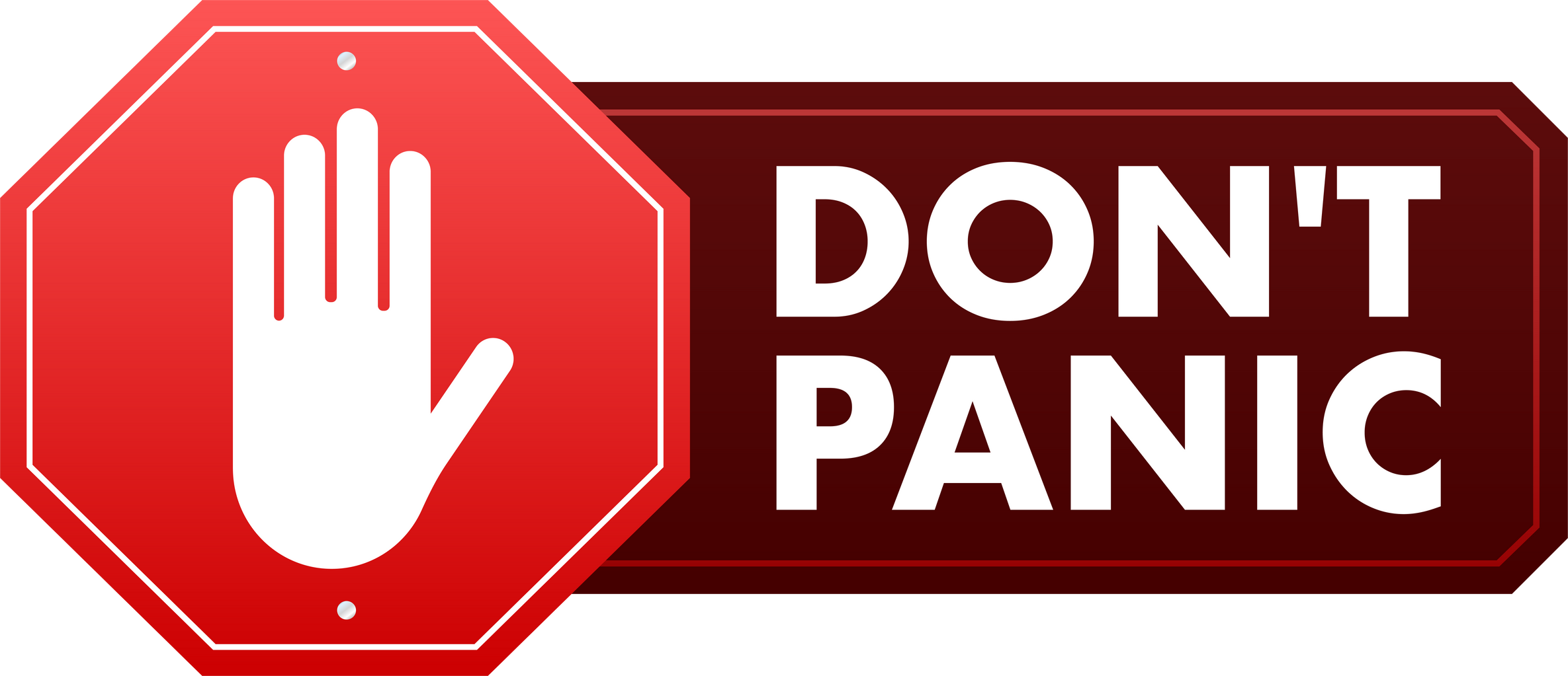 Dont Panic sign, label. Vector stock illustration.